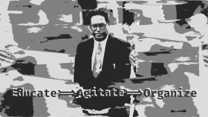 Poster of Dr. B. R. Ambedkar with "Educate, Agitate & Organize" written on it.